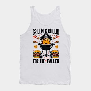 Grillin' & Chillin' for the Fallen, memorial day Tank Top